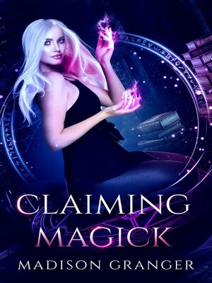 cover image of Claiming Magick